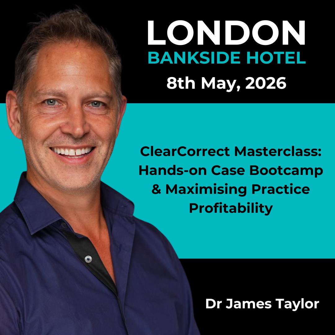 ClearCorrect Masterclass: Hands-on Case Bootcamp & Maximising Practice Profitability